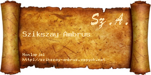 Szikszay Ambrus névjegykártya